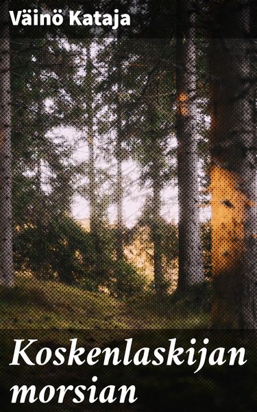 Produktbild: Koskenlaskijan morsian