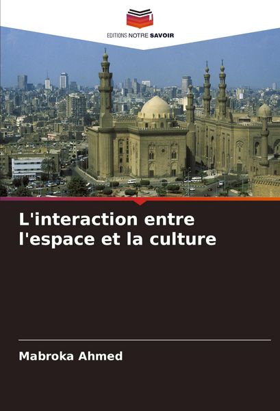 Produktbild: L'interaction entre l'espace et la culture