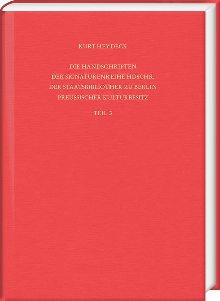 Produktbild: Die Handschriften der Signaturenreihe Hdschr. der Staatsbibliothek zu Berlin &ndash; Preu&szlig;ischer Kulturbesitz