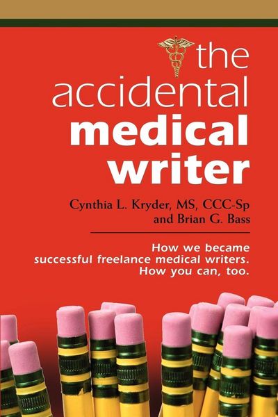 Produktbild: THE ACCIDENTAL MEDICAL WRITER