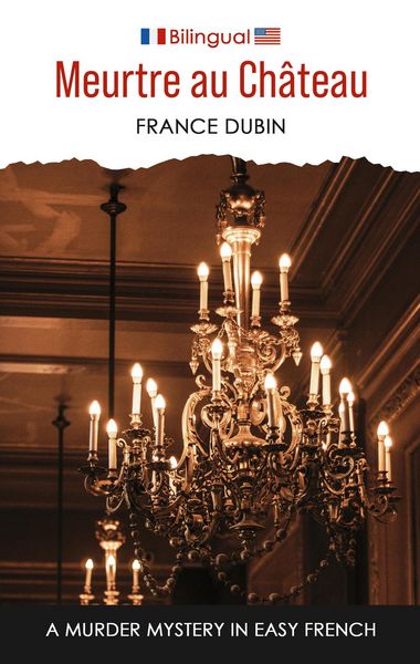 Produktbild: Meurtre au ch&acirc;teau (Petits meurtres fran&ccedil;ais, #4)