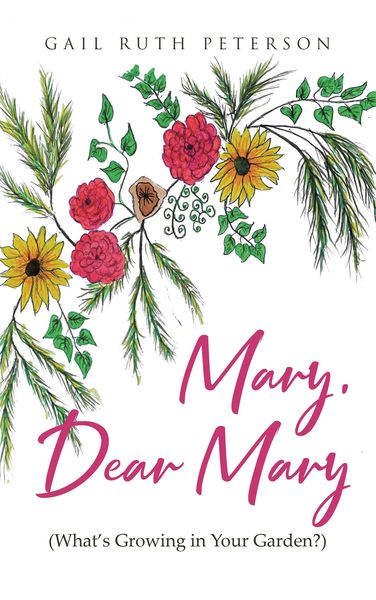 Produktbild: Mary, Dear Mary (What's Growing in Your Garden?)