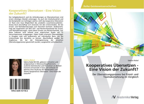 Kooperatives Übersetzen - Eine Vision der Zukunft?, Taschenbuch von Sabina Kobal, AV Akademikerverlag, 9783639721102