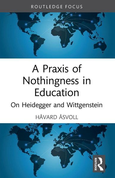 Produktbild: A Praxis of Nothingness in Education