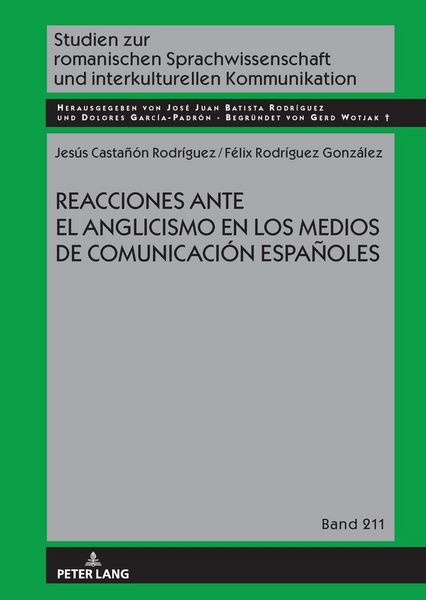 Produktbild: Reacciones ante el anglicismo en los medios de comunicaci&oacute;n espa&ntilde;oles