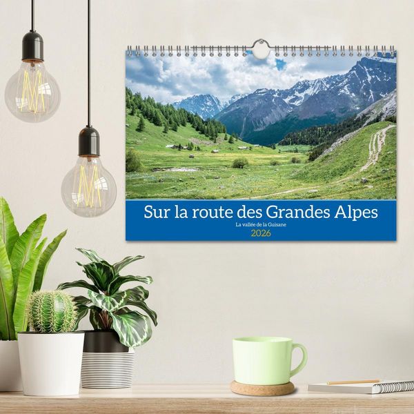 Produktbild: Sur la route des Grandes Alpes, la vall&eacute;e de la Guisane (Calendrier mural 2026 DIN A4 vertical), CALVENDO calendrier mensuel