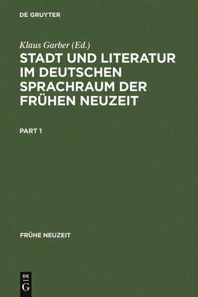 Produktbild: Stadt und Literatur im deutschen Sprachraum der Fr&uuml;hen Neuzeit