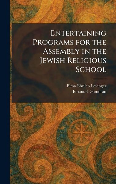 Produktbild: Entertaining Programs for the Assembly in the Jewish Religious School
