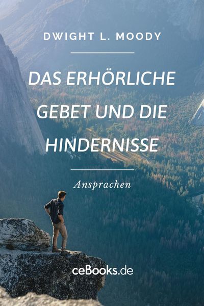 Produktbild: Das erh&ouml;rliche Gebet und die Hindernisse