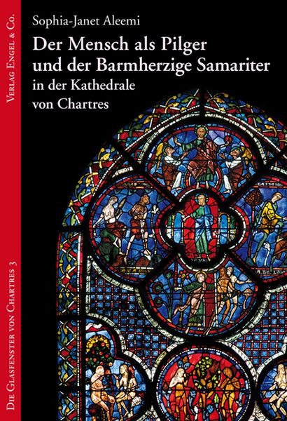 Produktbild: Der Mensch als Pilger und der Barmherzige Samariter in der Kathedrale von Chartres