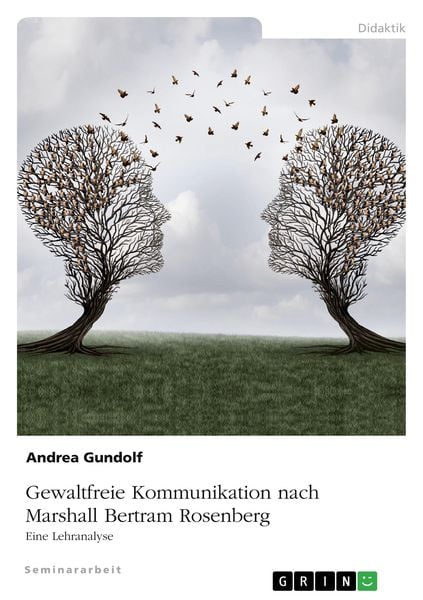 Produktbild: Gewaltfreie Kommunikation nach Marshall Bertram Rosenberg