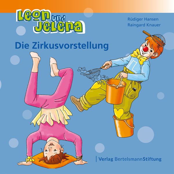 Produktbild: Leon und Jelena - Die Zirkusvorstellung