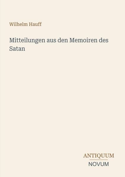 Produktbild: Mitteilungen aus den Memoiren des Satan