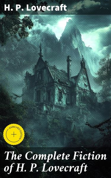 Produktbild: The Complete Fiction of H. P. Lovecraft