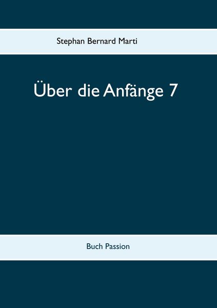 Produktbild: &Uuml;ber die Anf&auml;nge 7