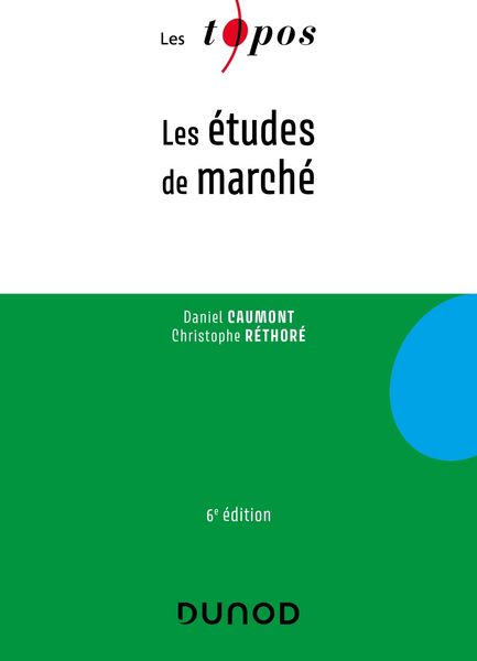 Produktbild: Les &eacute;tudes de march&eacute; - 6e &eacute;d.