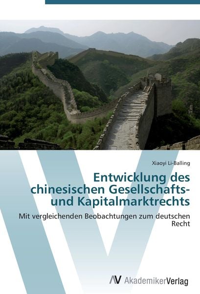 Produktbild: Entwicklung des chinesischen Gesellschafts- und Kapitalmarktrechts