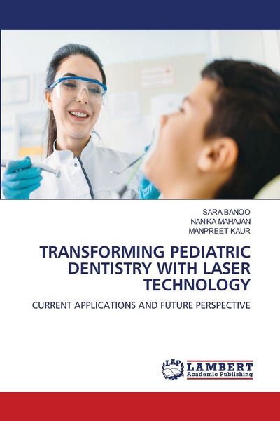 Produktbild: Transforming Pediatric Dentistry with Laser Technology