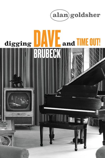 Produktbild: Digging Dave Brubeck and Time Out!