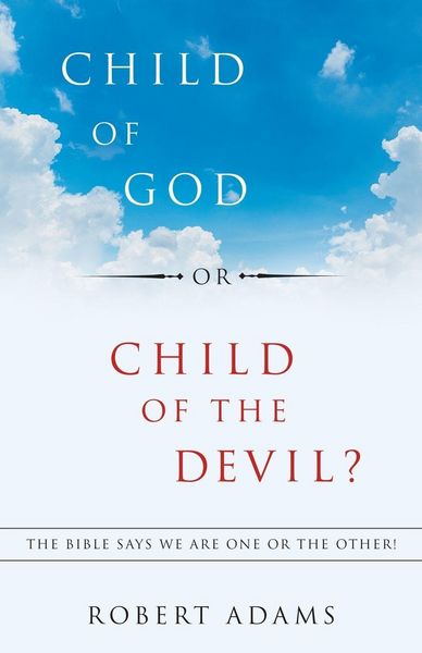 Produktbild: Child of God or Child of the Devil?