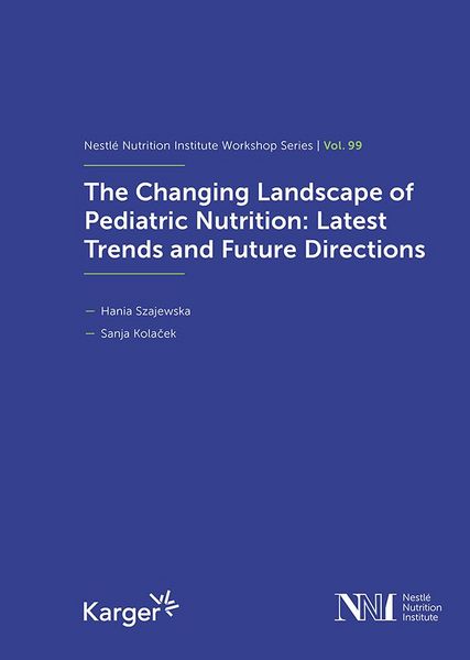Produktbild: The Changing Landscape of Pediatric Nutrition: Latest Trends and Future Directions