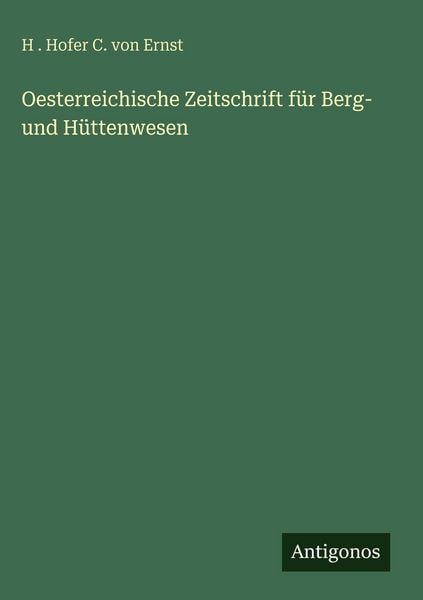 Produktbild: Oesterreichische Zeitschrift f&uuml;r Berg- und H&uuml;ttenwesen