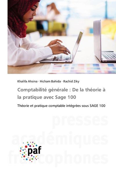 Produktbild: Comptabilit&eacute; g&eacute;n&eacute;rale : De la th&eacute;orie &agrave; la pratique avec Sage 100