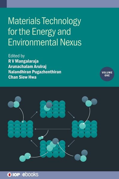 Produktbild: Materials Technology for the Energy and Environmental Nexus, Volume 1