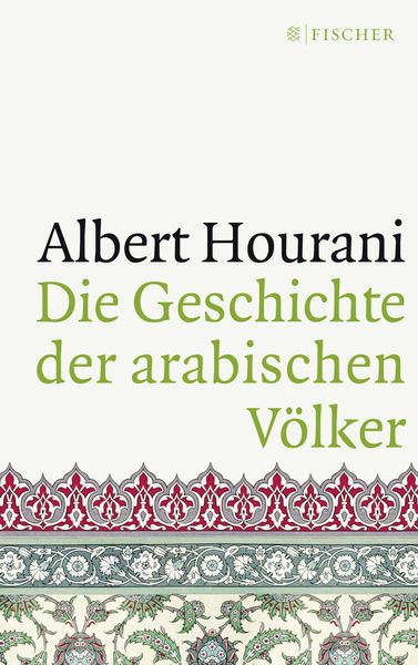 Die Geschichte der arabischen Völker