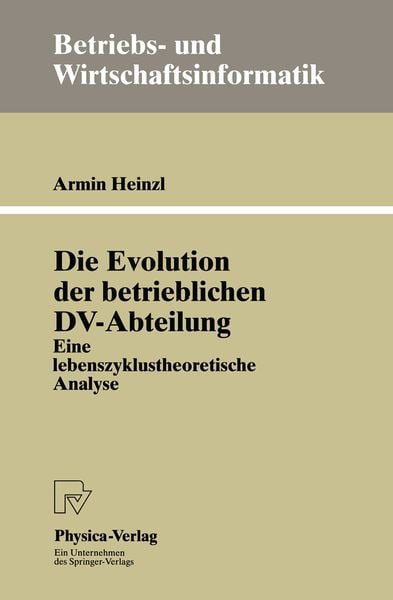 Produktbild: Die Evolution der betrieblichen DV-Abteilung