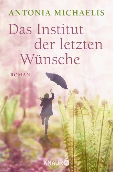 Produktbild: Das Institut der letzten Wünsche