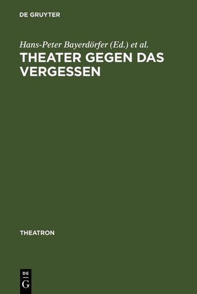 Produktbild: Theater gegen das Vergessen