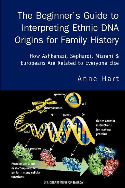 Produktbild: The Beginner's Guide to Interpreting Ethnic DNA Origins for Family History