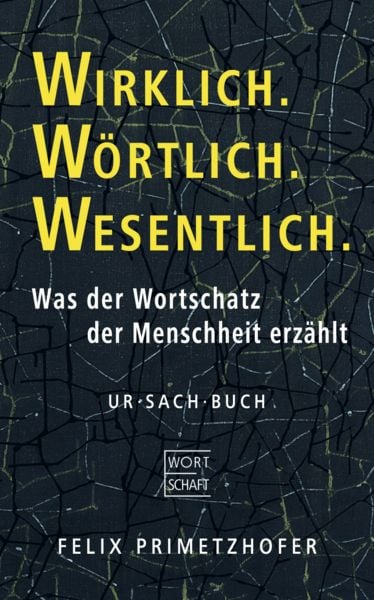 Produktbild: Wirklich. W&ouml;rtlich. Wesentlich.