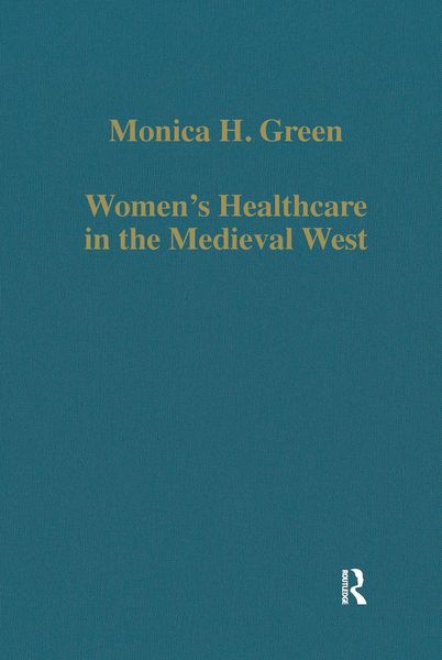 Produktbild: Women's Healthcare in the Medieval West