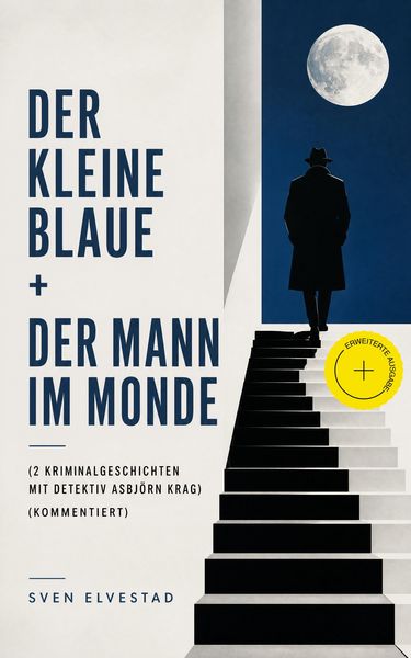Produktbild: Der kleine Blaue + Der Mann im Monde (2 Kriminalgeschichten mit Detektiv Asbj&ouml;rn Krag) (Kommentiert)