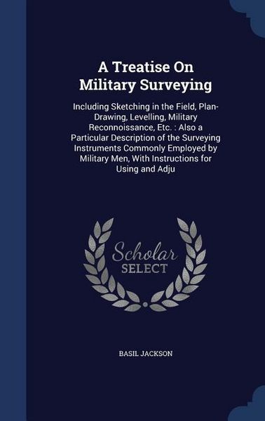 Produktbild: A Treatise On Military Surveying