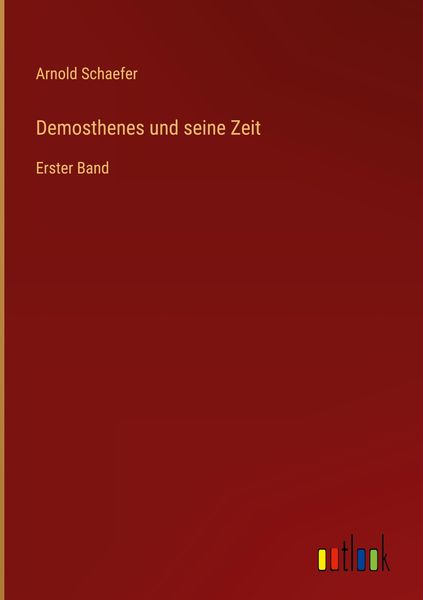 Produktbild: Demosthenes und seine Zeit