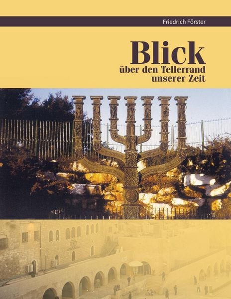 Produktbild: Blick &uuml;ber den Tellerrand unserer Zeit