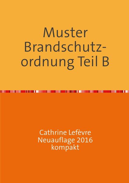 Produktbild: Muster Brandschutzordnung B DIN 14096 Neuauflage 2016 kompakt