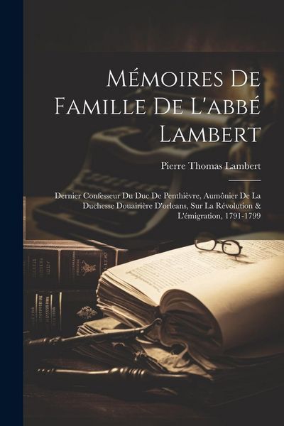 Produktbild: M&eacute;moires De Famille De L'abb&eacute; Lambert