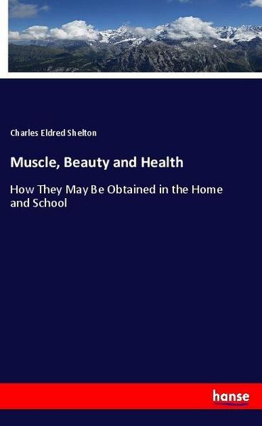 Produktbild: Muscle, Beauty and Health