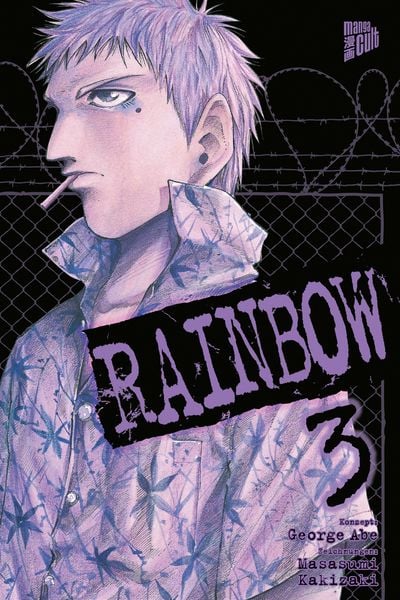 Rainbow 03, Taschenbuch von George Abe, Manga Cult, 978-3-7573-0489-8