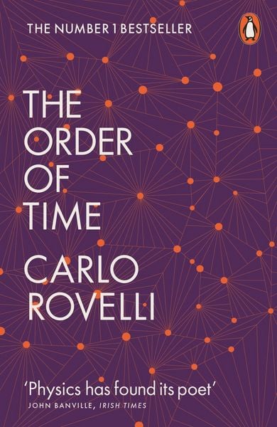 The Order of Time, Taschenbuch von Carlo Rovelli, Penguin Books Ltd, 978-0-14-198496-4
