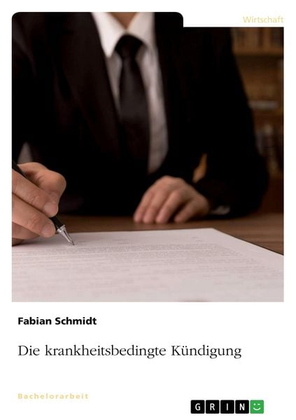 Produktbild: Die krankheitsbedingte K&uuml;ndigung