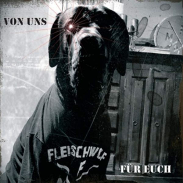 Von Uns Für Euch (Ltd. Gtf. Black Vinyl) - Fleischwolf, Vinyl