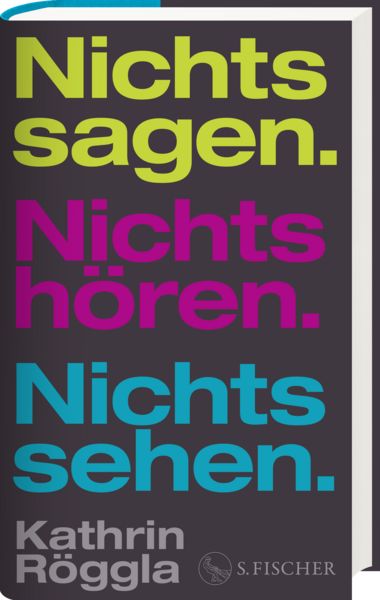 Produktbild: Nichts sagen. Nichts h&ouml;ren. Nichts sehen.