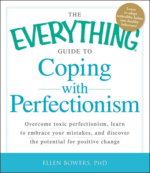 Produktbild: The Everything Guide to Coping with Perfectionism