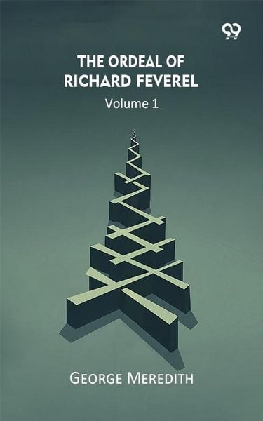 Produktbild: Ordeal Of Richard Feverel Volume 1