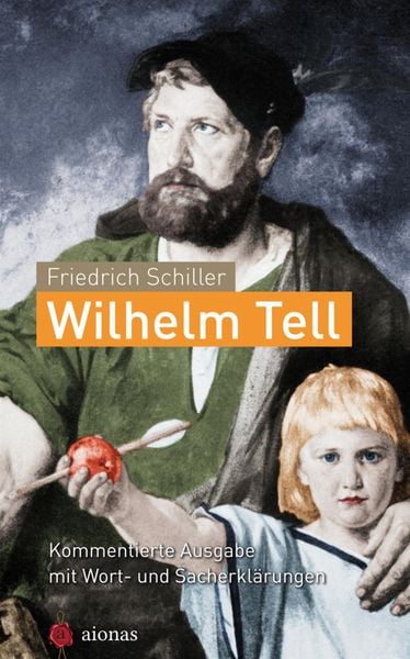 Produktbild: Wilhelm Tell. Friedrich Schiller